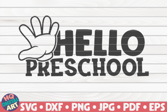 Hello Preschool Back to School